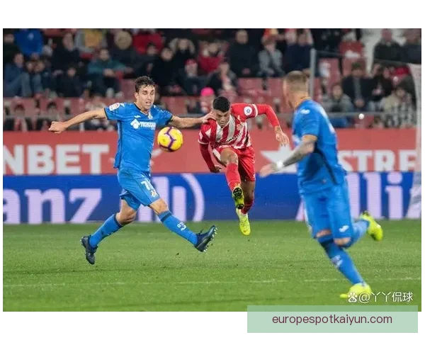 赫塔菲整体实力表现稳健，防守端持续提升